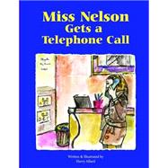 Miss Nelson Gets a Telephone Call