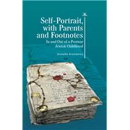 Self-Portrait, with Parents and Footnotes
