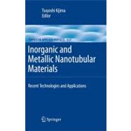 Inorganic and Metallic Nanotubular Materials