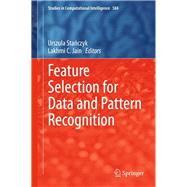 Feature Selection for Data and Pattern Recognition