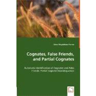 Cognates, False Friends, and Partial Cognates