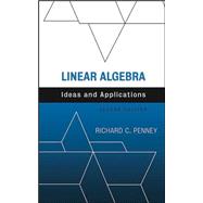 Linear Algebra: Ideas and Applications, 2nd Edition
