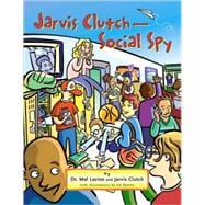 Jarvis Clutch: Social Spy