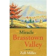 The Miracle of Brasstown Valley,9780979646201