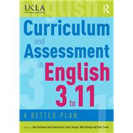 Curriculum and Assessment in English 3 to 11
