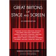Great Britons of Stage and Screen In Conversation