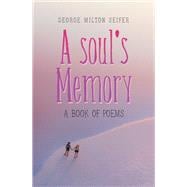 A Soul's Memory