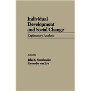 Individual Development and Social Change : Explanatory Analysis