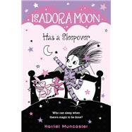 Isadora Moon Has a Sleepover