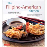 The Filipino-American Kitchen