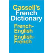 Cassell's French Dictionary : French-English, English-French