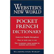 Webster's New World<sup>®</sup> Pocket French Dictionary