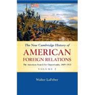 The New Cambridge History of American Foreign Relations