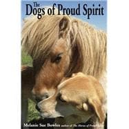 The Dogs of Proud Spirit