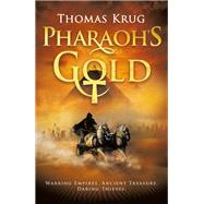 Pharaoh's Gold book cover, ISBN 9781803366203