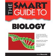 The Smart Guide to Biology
