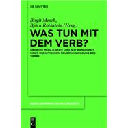 Was tun mit dem Verb?
