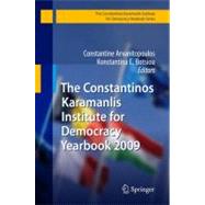 The Constantinos Karamanlis Institute for Democracy Yearbook 2009