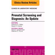 Prenatal Screening and Diagnosis