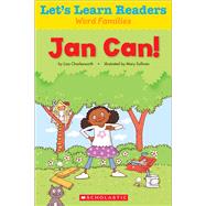Let's Learn Readers: Jan Can!