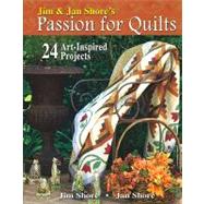 Jim & Jan Shore's Passion for Quilts