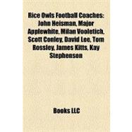 Rice Owls Football Coaches : John Heisman