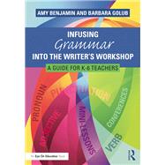 Infusing Grammar Into the Writer's Workshop