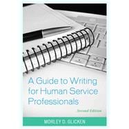 A Guide to Writing for Human Service Professionals