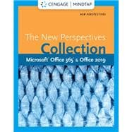 MindTap for The New Perspectives Collection, Microsoft Office 365 & Office 2019