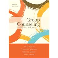 Group Counseling: Strategies and Skills VitalSource eBook
