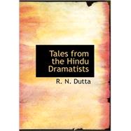 Tales from the Hindu Dramatists