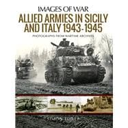 Allied Armies in Sicily and Italy, 1943â€“1945