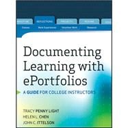 Documenting Learning with ePortfolios A Guide for College Instructors
