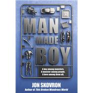 Man Made Boy