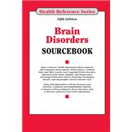 Brain Disorders Sourcebook