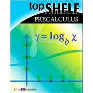Top Shelf: Precalculus