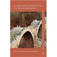 International Perspectives on Teacher Research