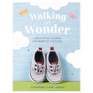 Walking in Wonder