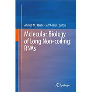 Molecular Biology of Long Non-coding Rnas