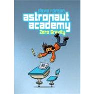 Astronaut Academy: Zero Gravity