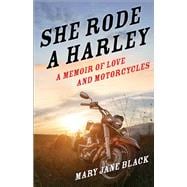 She Rode A harley
