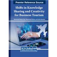 Shifts in Knowledge Sharing and Creativity for Business Tourism