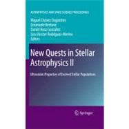 New Quests in Stellar Astrophysics II