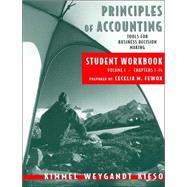 Principles of Accounting: Tools for Business Decision Making, with Annual Report, Student Workbook, Vol. I ,