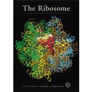 The Ribosome Cold Spring Harbor Symposia on Quantitative Biology, Volume LXVI