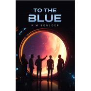 To the Blue