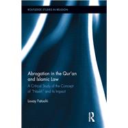 Abrogation in the Qur'an and Islamic Law