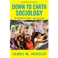 Down to Earth Sociology; Introductory Readings, Fourteenth Edition