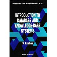 INTRODUCTION TO DATABASE AND KNOWLEDGE-BASE SYSTEMS