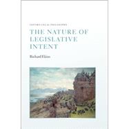 The Nature of Legislative Intent